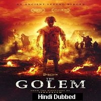 The Golem (2018) Hindi Dubbed Full Movie Watch Online HD Print Free Download