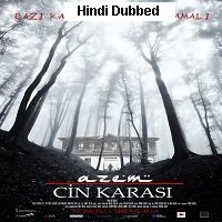 Azem Cin Karasi (2014) Hindi Dubbed Full Movie Watch Online HD Print Free Download
