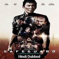 Safeguard (2020) Unofficial Hindi Dubbed Full Movie Watch Free Download