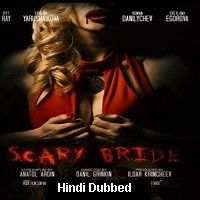 Scary Bride (2020) Unofficial Hindi Dubbed Full Movie Watch Free Download