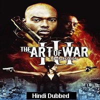 The Art of War III: Retribution (2009) Hindi Dubbed Full Movie Watch Online HD Print Free Download