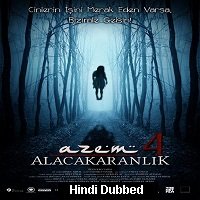 Azem 4: Alacakaranlik (2016) Hindi Dubbed Full Movie Watch Online HD Print Free Download