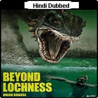Beyond Loch Ness (2008) Hindi Dubbed Full Movie Watch Online HD Print Free Download