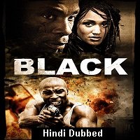 Black (2009) Hindi Dubbed Full Movie Watch Online HD Print Free Download