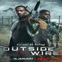Outside the Wire (2021) English Full Movie Watch Online HD Print Free Download