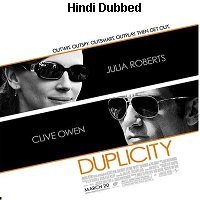 Duplicity (2009) Hindi Dubbed Full Movie Watch Online HD Print Free Download