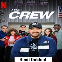 The Crew (2021) Hindi Season 1 Complete Watch Online HD Print Quality Free Download