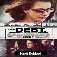 The Debt (2010) Hindi Dubbed Full Movie Watch Online