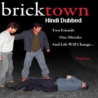 Bricktown (2008) Hindi Dubbed Full Movie Watch Online HD Print Free Download