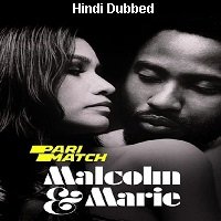 Malcolm and Marie (2021) Unofficial Hindi Dubbed Full Movie Watch Free Download