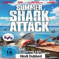 Summer Shark Attack (2016) Hindi Dubbed Full Movie Watch Online HD Print Free Download