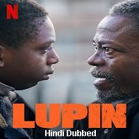Lupin (2021) Hindi Season 1 Complete NF Watch Online HD Free Download