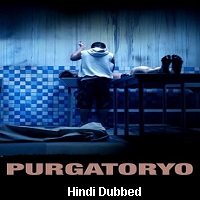 Purgatoryo (2016) Hindi Dubbed Full Movie Watch Online HD Print Free Download