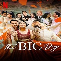 The Big Day (2021) Hindi Season 2 Complete Watch Online HD Print Free Download
