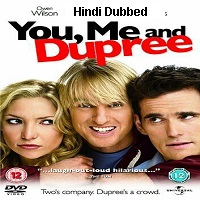 You, Me and Dupree (2006) Hindi Dubbed Full Movie Watch Online HD Print Free Download