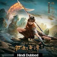 Legend of the Ancient Sword (2018) Hindi Dubbed Full Movie Watch Online HD Print Free Download