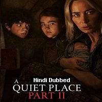 A Quiet Place Part II (2021) Hindi Dubbed Full Movie Watch Free Download