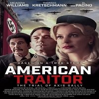 American Traitor: The Trial of Axis Sally (2021) English Full Movie Watch Online HD Print Free Download
