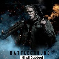 Battleground (2012) Hindi Dubbed Full Movie Watch Online