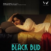 Black Bud (2021) Hindi Full Movie Watch Online HD Print Free Download
