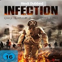 Infection (2019) Hindi Dubbed Full Movie Watch Online HD Print Free Download