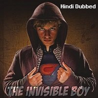 The Invisible Boy (2014) Hindi Dubbed Full Movie Watch Online HD Print Free Download