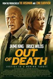Out of Death (2021) English Full Movie Watch Online HD Print Free Download