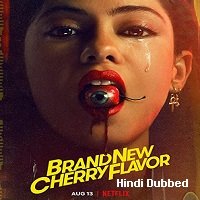 Brand New Cherry Flavor (2021) Hindi Dubbed Season 1 Watch Online HD Free Download