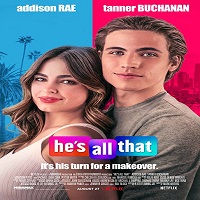 Hes All That (2021) Hindi Dubbed Full Movie Watch Online HD Print Free Download