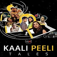 Kaali Peeli Tales (2021) Hindi Season 1 Complete Watch Online HD Print Free Download