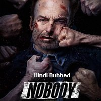 Nobody (2021) Hindi Dubbed Full Movie Watch Online HD Print Free Download