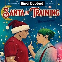 Santa in Training (2019) Hindi Dubbed Full Movie Watch Online