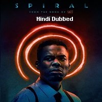 Spiral (2021) Hindi Dubbed Full Movie Watch Online HD Print Free Download