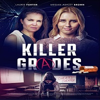 Killer Grades (2021) English Full Movie Watch Online HD Print Free Download
