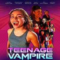 Teenage Vampire (2021) English Full Movie Watch Online HD Print Free Download