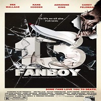 13 Fanboy (2021) English Full Movie Watch Online HD Print Free Download