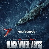 Black Water: Abyss (2020) Hindi Dubbed Full Movie Watch Online HD Print Free Download