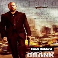 Crank (2006) Hindi Dubbed Full Movie Watch Online HD Print Free Download