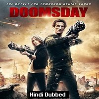 Doomsday (2015) Hindi Dubbed Full Movie Watch Online HD Print Free Download