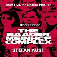 The Baader Meinhof Complex (2008) Hindi Dubbed Full Movie Watch Online HD Print Free Download
