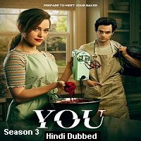 You (2021) Hindi Dubbed Season 3 Complete Watch Online HD Print Free Download