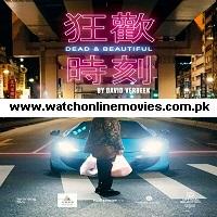 Dead and Beautiful (2021) English Full Movie Watch Online HD Print Free Download