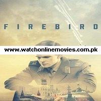 Firebird (2021) English Full Movie Watch Online HD Print Free Download