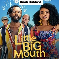 Little Big Mouth (2021) Unofficial Hindi Dubbed Full Movie Watch Online HD Print Free Download