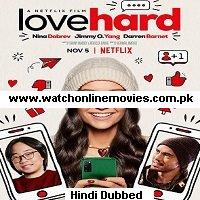 Love Hard (2021) Hindi Dubbed Full Movie Watch Online HD Free Download