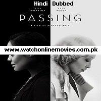 Passing (2021) Hindi Dubbed Full Movie Watch Online HD Print Free Download