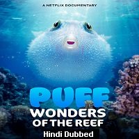 Puff: Wonders of the Reef (2021) Hindi Dubbed Full Movie Watch Online HD Print Free Download