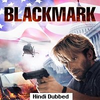Blackmark (2018) Hindi Dubbed Full Movie Watch Online HD Print Free Download