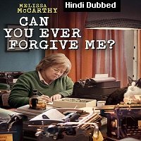 Can You Ever Forgive Me (2018) Hindi Dubbed Full Movie Watch Online HD Print Free Download
