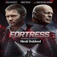 Fortress (2021) Unofficial Hindi Dubbed Full Movie Watch Online